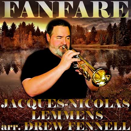 FANFARE - Jacques-Nicolas Lemmens Arr. Drew Fennell - Matonizz ...